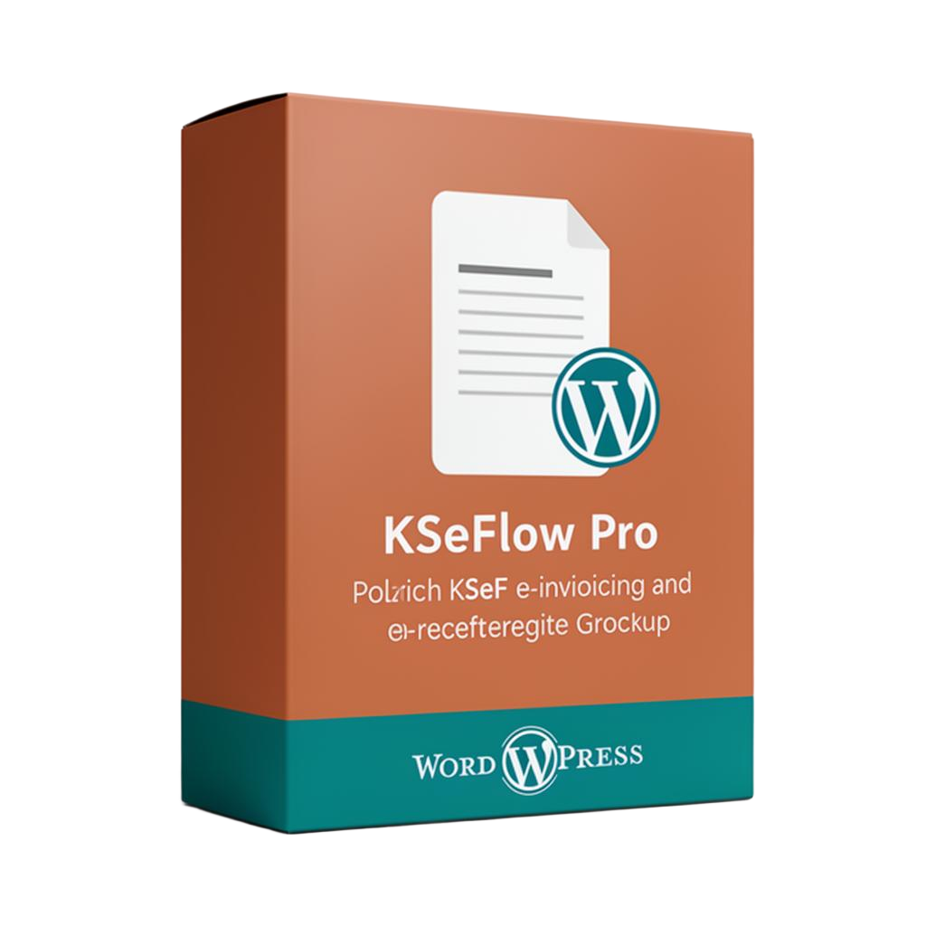 KSeFlow Pro — wtyczka KSeF do WordPress / WooCommerce